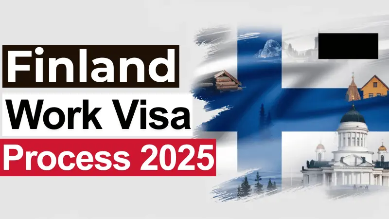 Finland Work Visa Process Dec 2025: Requirements and Application Process